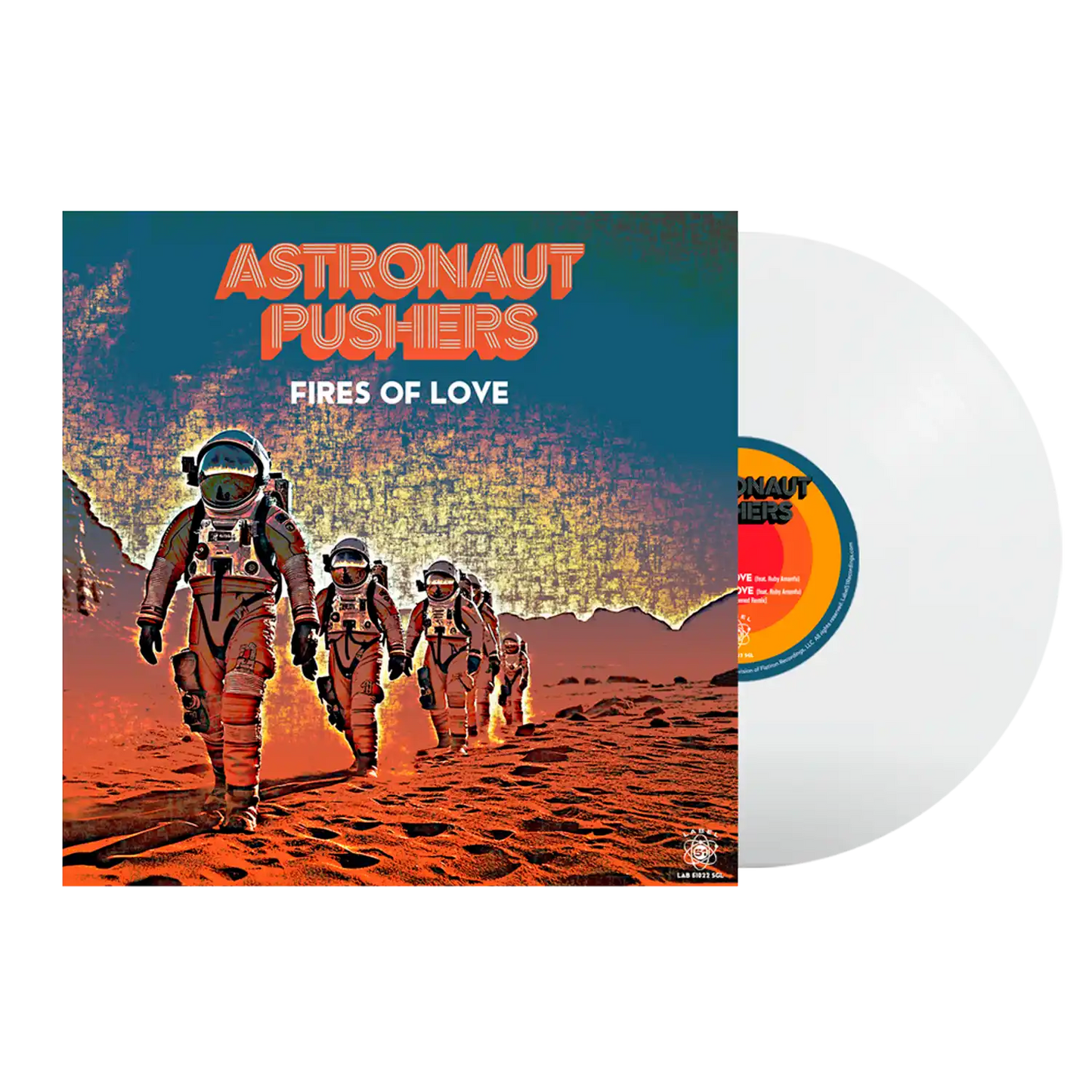 Astronaut Pushers - Fires of Love