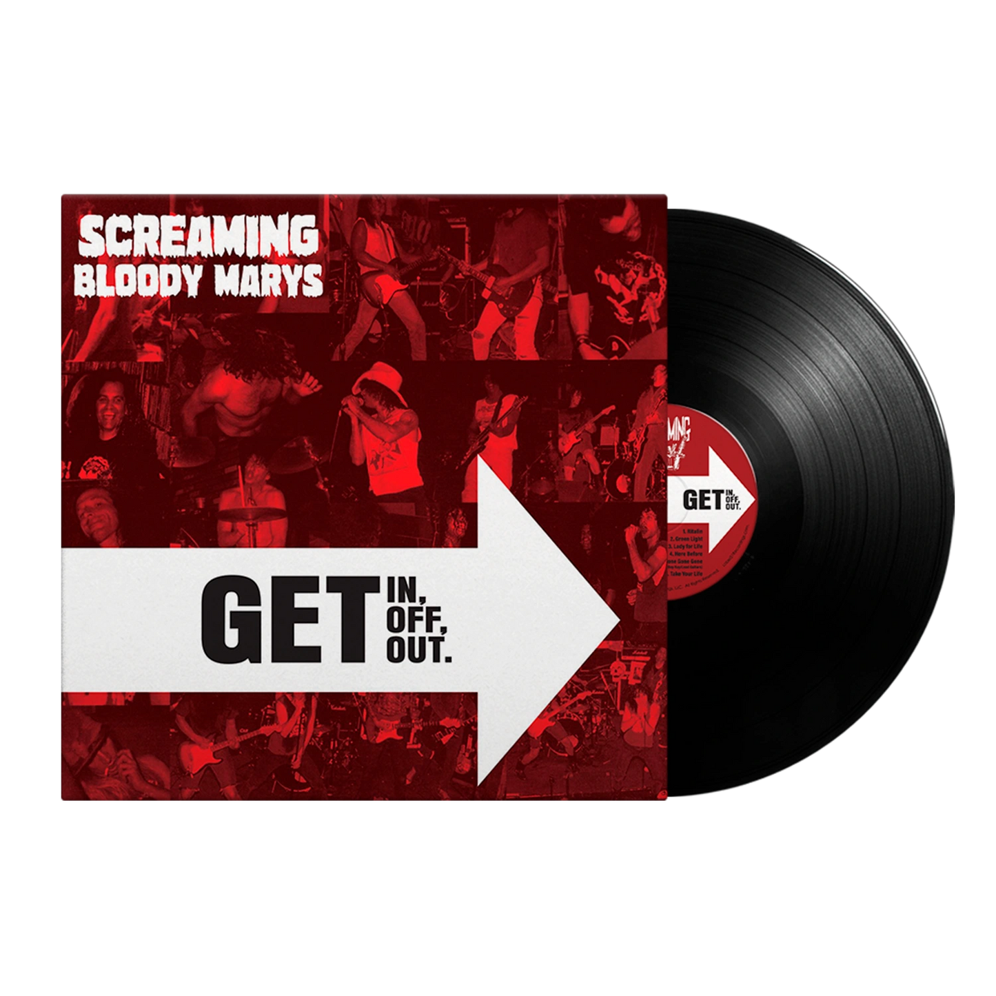 Screaming Bloody Marys - GET IN, GET OFF, GET OUT